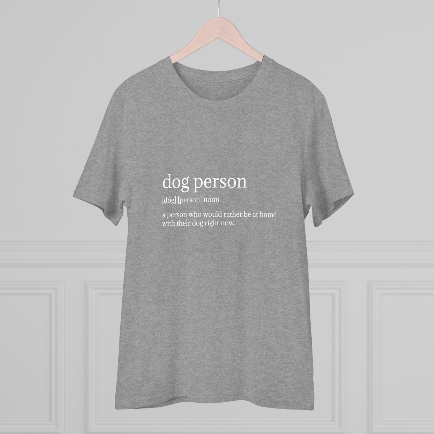 Funny Dog Person T-shirt - Unisex