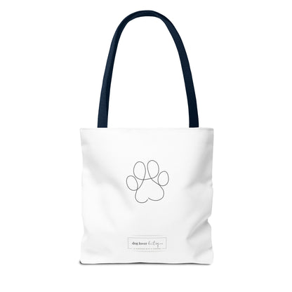 "Hold My Bag, I Gotta Pet That Dog" Tote Bag