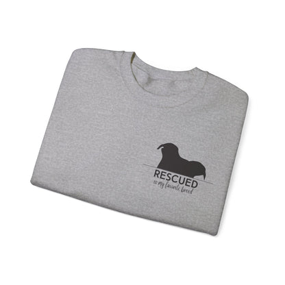 "Rescued Is My Favorite Breed" Crewneck Sweatshirt