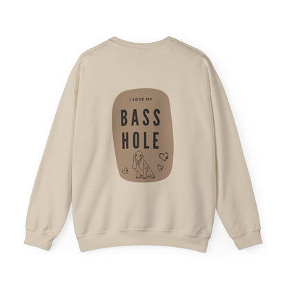 "I love my Basshole" Heavy Blend Crewneck Sweatshirt