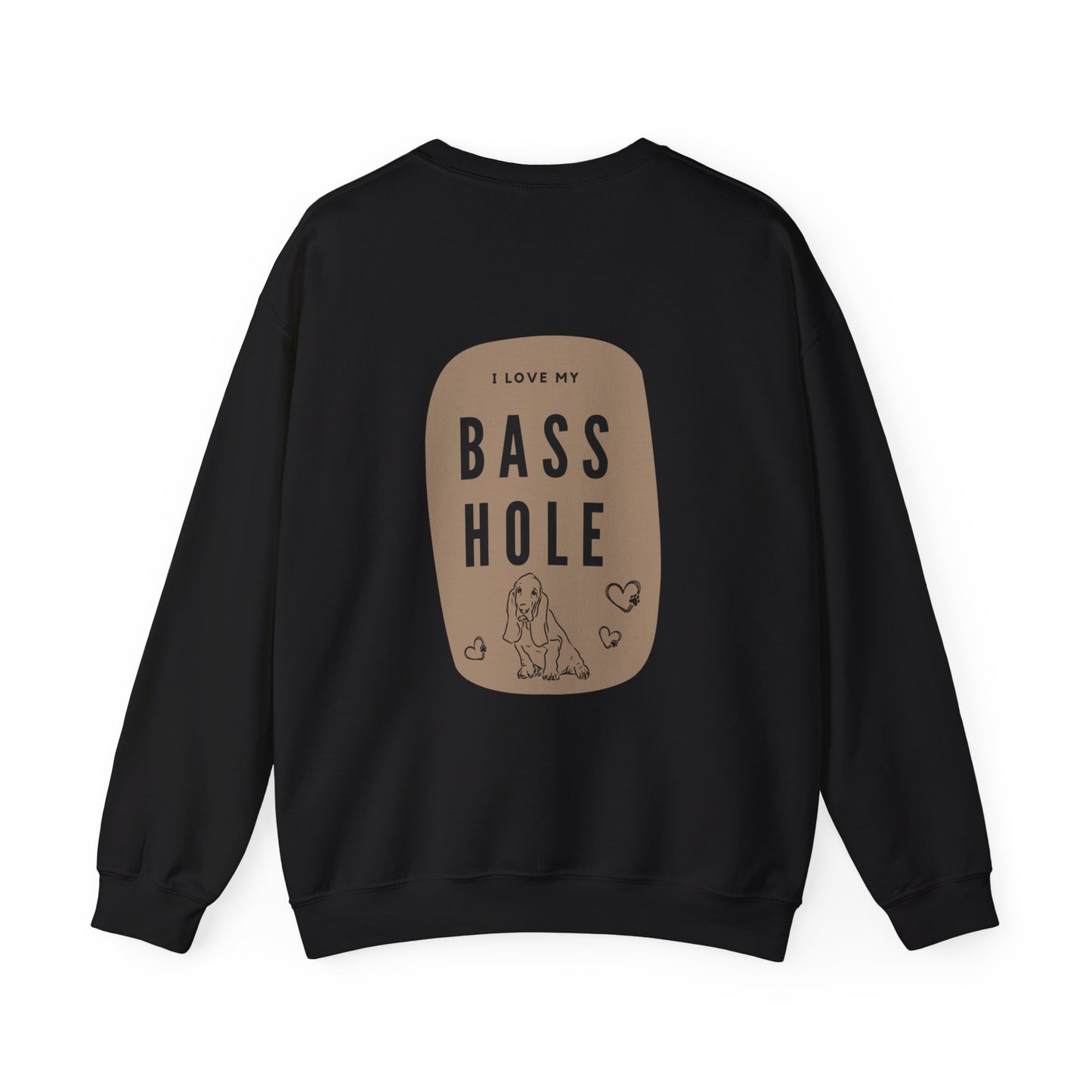 "I love my Basshole" Heavy Blend Crewneck Sweatshirt